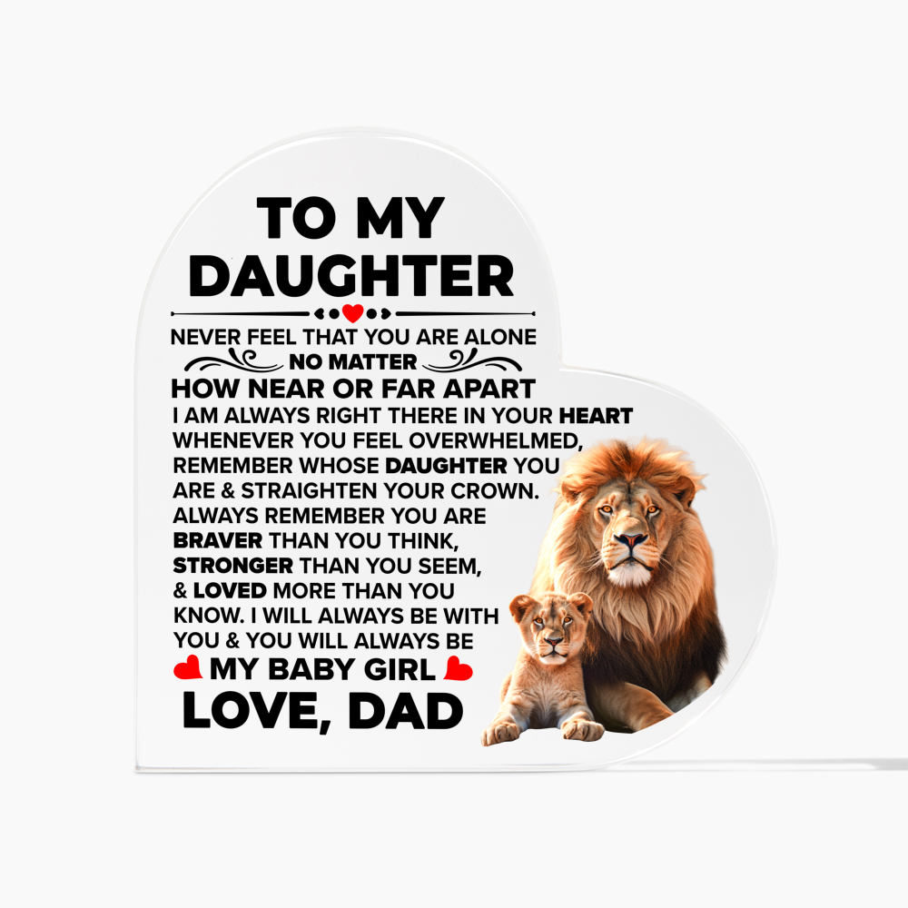 TO MY DAUGHTER BRAVER ACRYLIC HEART