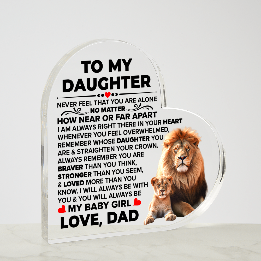 TO MY DAUGHTER BRAVER ACRYLIC HEART