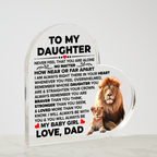 TO MY DAUGHTER BRAVER ACRYLIC HEART