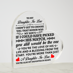 TO MY DAUGHTER IN LAW HONOR HEART ACRYLIC PLAQUE