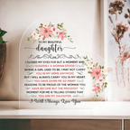 To My Beautiful Daughter Acrylic Heart Plaque