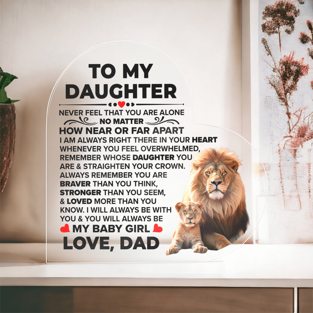 TO MY DAUGHTER BRAVER ACRYLIC HEART