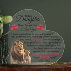 TO MY DAUGHTER OLD LION HEART ACRYLIC PLAQUE