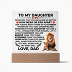 TO MY DAUGHTER BRAVER SQUARE ACRYLIC