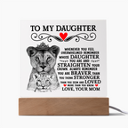 TO MY DAUGHTER LION CROWN ACRYLIC SQUARE PLAQUE