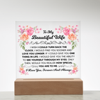 TO MY BEAUTIFUL WIFE SQUARE ACRYLIC PLAQUE 1