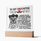 TO MY DAUGHTER LION CROWN ACRYLIC SQUARE PLAQUE