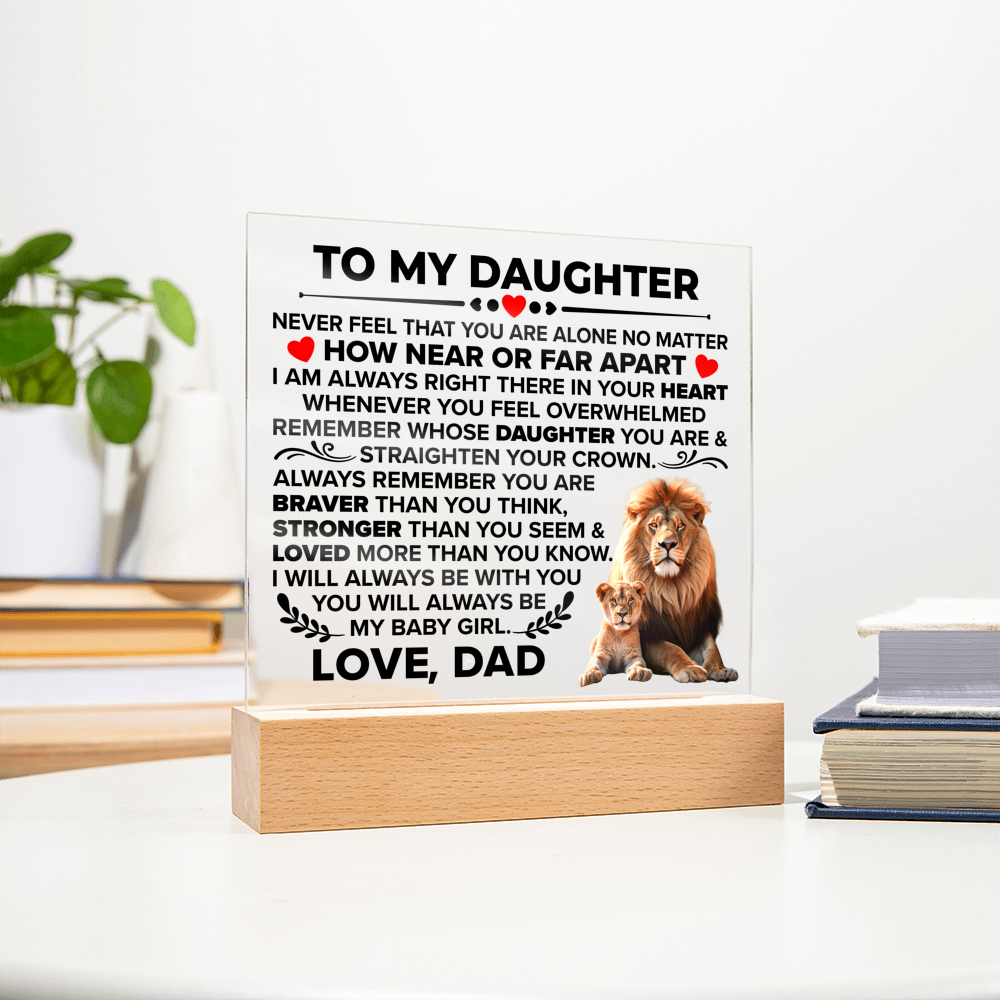 TO MY DAUGHTER BRAVER SQUARE ACRYLIC