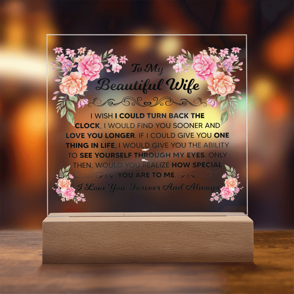 TO MY BEAUTIFUL WIFE SQUARE ACRYLIC PLAQUE